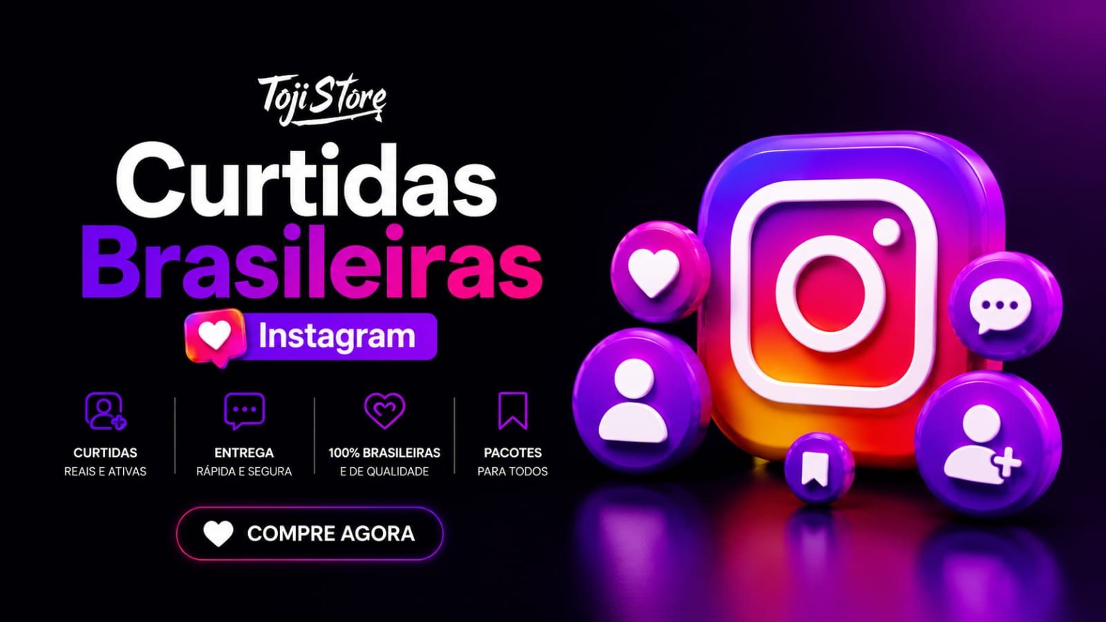 100 • Curtidas Brasileiras • INSTAGRAM