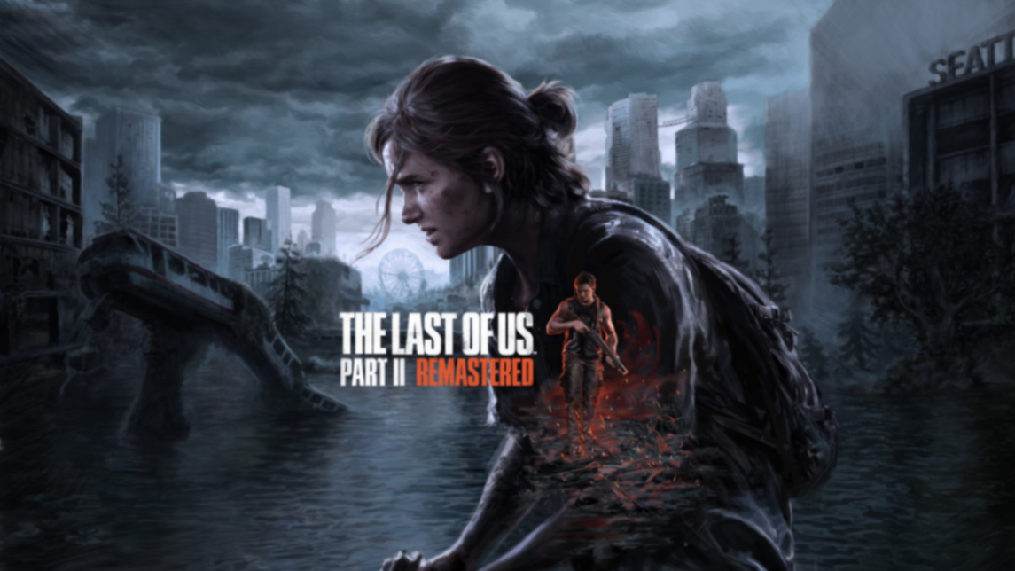 ☣️ THE LAST OF US PART II